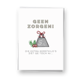 Geen zorgen