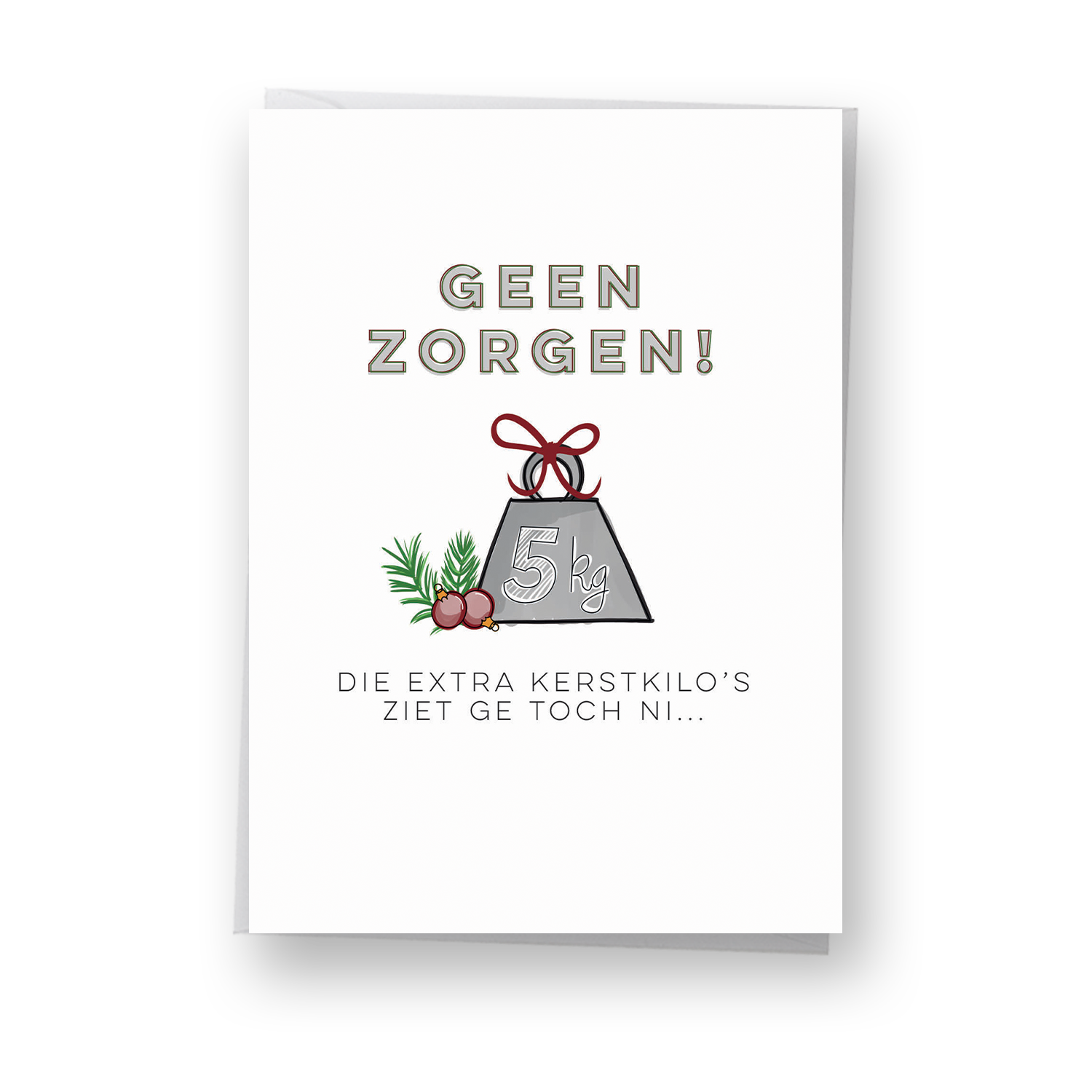 Geen zorgen