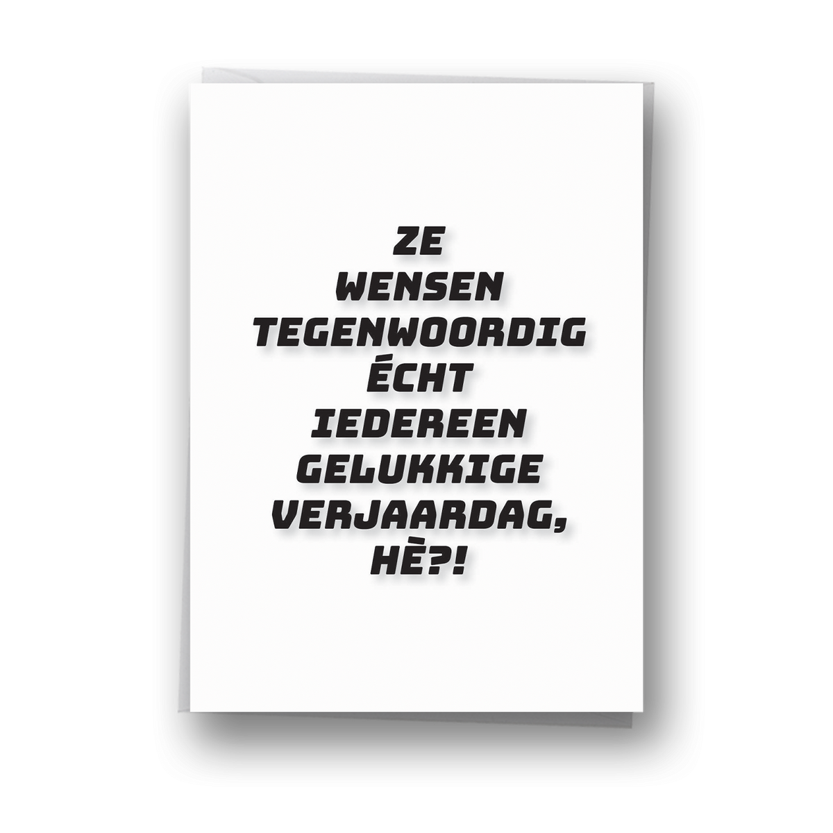 Ze wensen iedereen gelukkige verjaardag