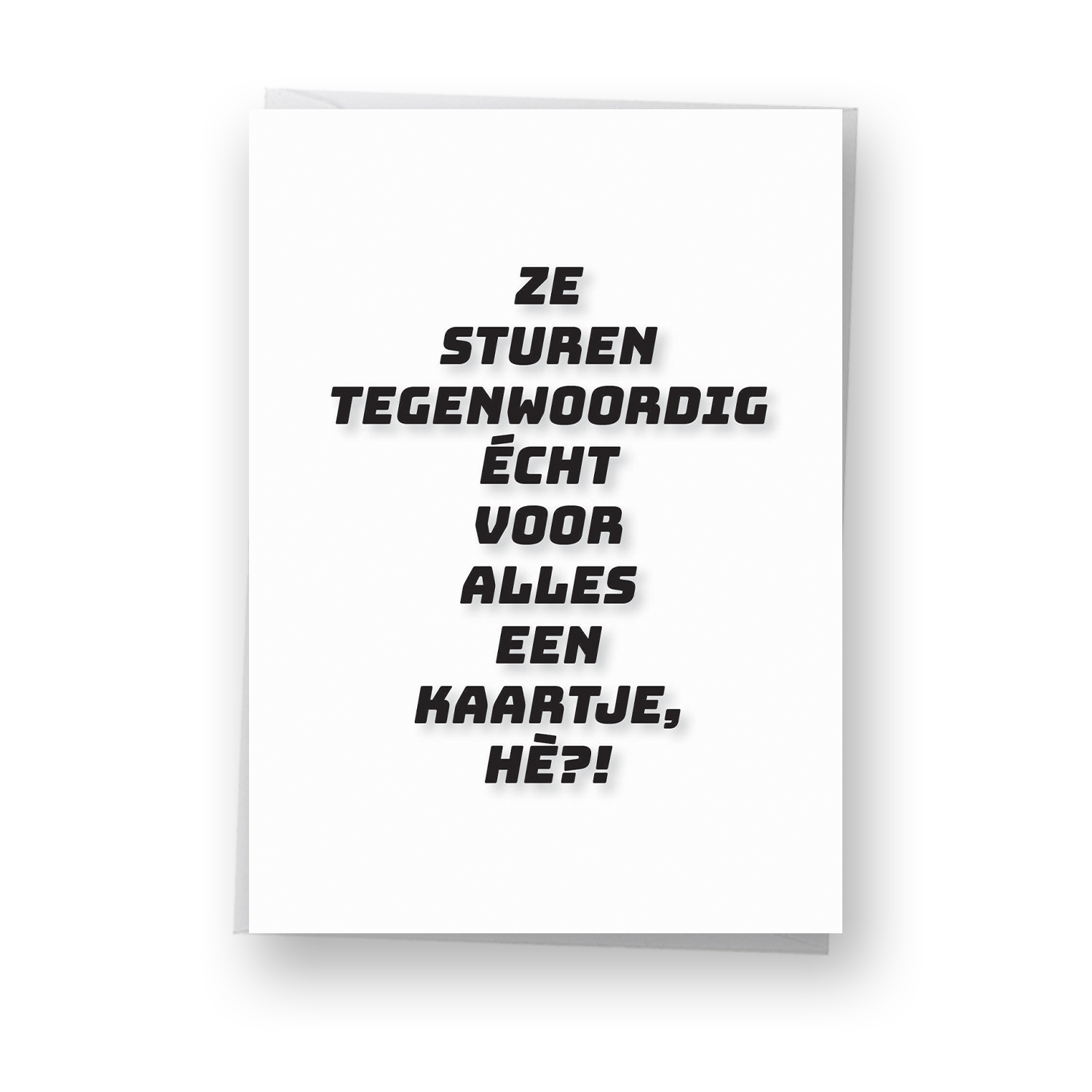 Ze sturen voor alles een kaartje
